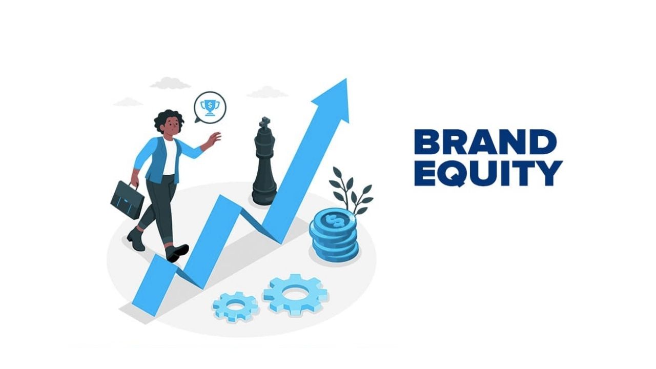 Brand Equity là gì Tìm hiểu ý nghĩa của tài sản thương hiệu
