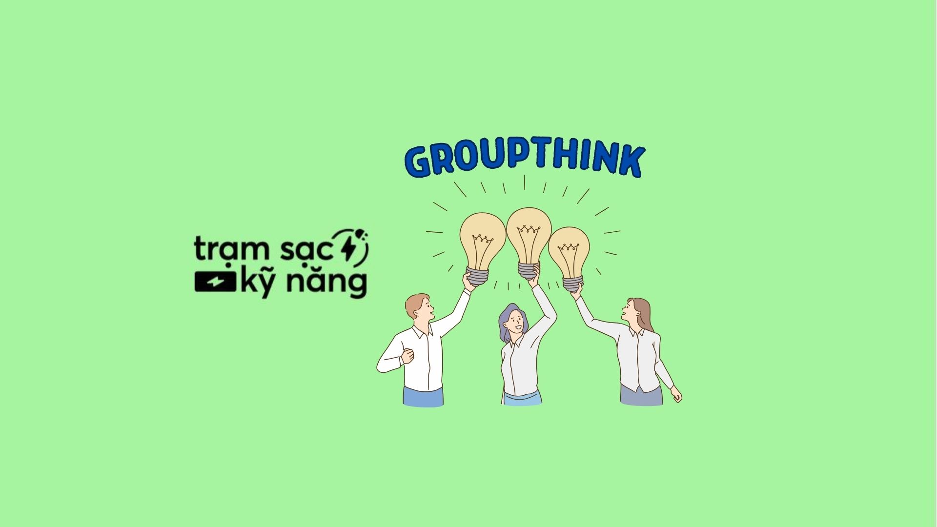 groupthink là gì