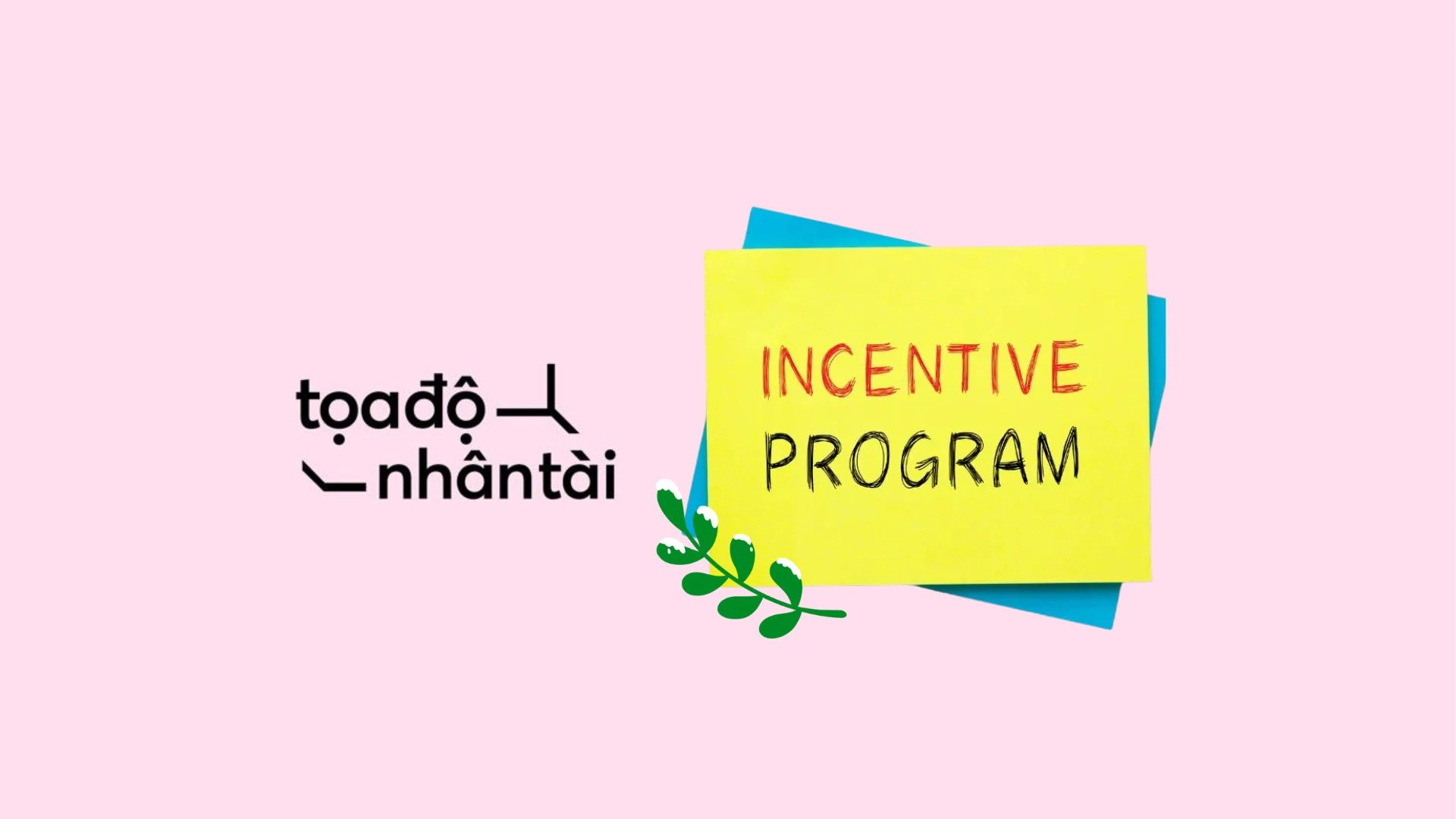 incentive program