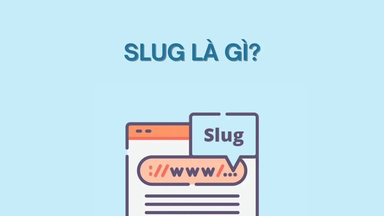 slug là gì
